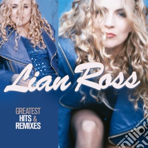 Lian Ross - Greatest Hits & Remixes (2 Cd) cd musicale di Lian Ross