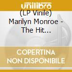 (LP Vinile) Marilyn Monroe - The Hit Collection vinile