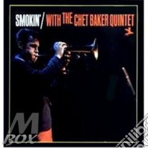 SMOKIN'WITH THE(20 bit remastered) cd musicale di BAKER CHET QUINTET