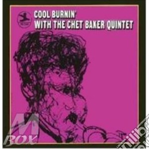 COOL BURNIN'(20 bit remastere) cd musicale di BAKER CHET QUINTET