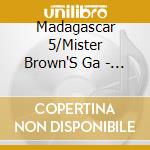 Madagascar 5/Mister Brown'S Ga - Kids Party Hits Vol. 2 cd