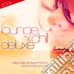Lounge & Chill Deluxe / Various (2 Cd) cd