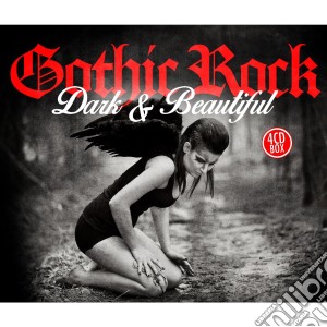 Gothic Rock - Dark & Beautiful (4 Cd) cd musicale di Gothic Rock