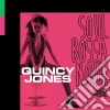 Quincy Jones - Soul Bossa Nova & More cd