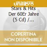 Stars & Hits Der 60Er Jahre (5 Cd) / Various cd