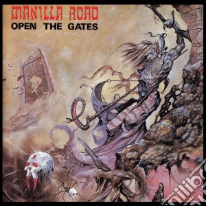 Manilla Road - Open The Gates (Ultimate Edition) (2 Cd) cd musicale di Road Manilla