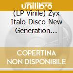 (LP Vinile) Zyx Italo Disco New Generation Bootmix 3 lp vinile