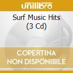 Surf Music Hits (3 Cd) cd musicale
