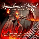 Symphonic Metal 9 - Dark & Beautiful (2 Cd)