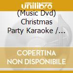 (Music Dvd) Christmas Party Karaoke / Various cd