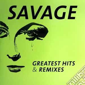 Savage - Greatest Hits & Remixes (2 Cd) cd musicale di Savage