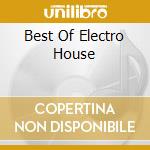 Best Of Electro House cd