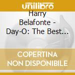 Harry Belafonte - Day-O: The Best Of Harry Belafonte cd