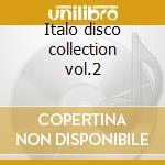 Italo disco collection vol.2 cd