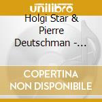 Holgi Star & Pierre Deutschman - Back 2 Back Vol. 2 cd