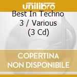 Best In Techno 3 / Various (3 Cd) cd