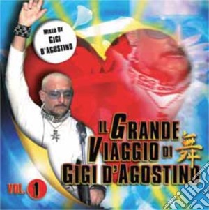 Gigi D'Agostino - Il Grande Viaggio cd musicale di Gigi D'agostino