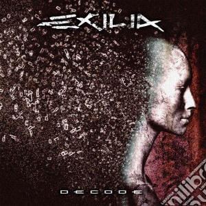 Exilia - Decode cd musicale di Exilia