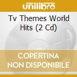 Tv Themes World Hits (2 Cd) cd