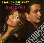 Musselwhite, Charly - Tennessee Woman
