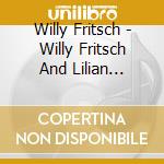 Willy Fritsch - Willy Fritsch And Lilian Harvey cd