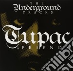 (LP Vinile) 2Pac - Tupac & Friends - The Underground Tracks