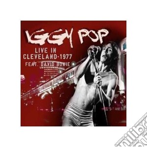 (LP VINILE) Iggy pop-live in cleveland lp lp vinile di Iggy Pop