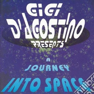 Gigi D'Agostino - A Journey Into Space cd musicale di Gigi D'agostino