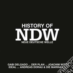 History Of Ndw / Various (Neue Deutsche Welle) cd musicale di Artisti Vari