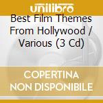 Best Film Themes From Hollywood / Various (3 Cd) cd