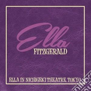 (LP Vinile) Ella Fitzgerald - Ella In Nichigeki Theatre, Tokyo lp vinile di Ella Fitzgerald
