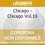 Chicago - Chicago Vol.10 cd