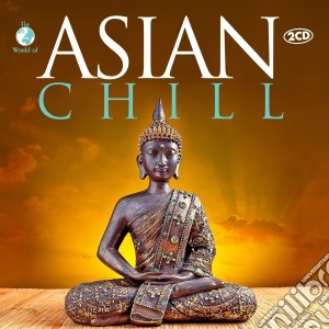 Asian Chill / Various (2 Cd) cd musicale