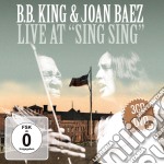 B.B. King & Joan Baez - Live At Sing Sing (3 Cd+Dvd)