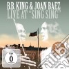 B.B. King & Joan Baez - Live At Sing Sing (3 Cd+Dvd) cd