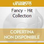 Fancy - Hit Collection cd