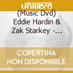 (Music Dvd) Eddie Hardin & Zak Starkey - Live In Concert cd
