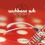 Wishbone Ash - The Very Best Of. Live At Geneva