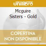 Mcguire Sisters - Gold cd