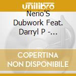 Nerio'S Dubwork Feat. Darryl P - Sunshine & Happiness cd musicale di Nerio'S Dubwork Feat. Darryl P