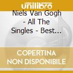 Niels Van Gogh - All The Singles - Best Of cd