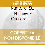 Kantorei St. Michael - Cantare - Gregorian Chants Fro cd