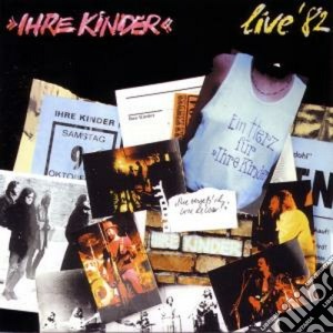 (LP Vinile) Ihre Kinder - Live '82 lp vinile di Kinder Ihre