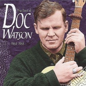 Doc Watson - The Best Of 1964-1968 cd musicale di Doc Watson