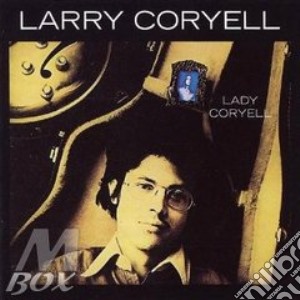 Lady coryell cd musicale di Larry Coryell