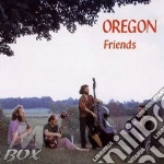 Friends - oregon cd