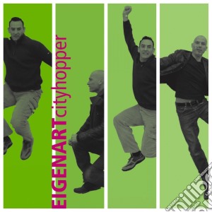 Eigenart - Cityhopper cd musicale di Eigenart