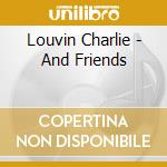 Louvin Charlie - And Friends cd