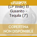 (LP Vinile) El Gusanito - Tequila (7