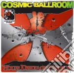 (LP Vinile) Cosmic Ballroom - Your Drug Of Choice